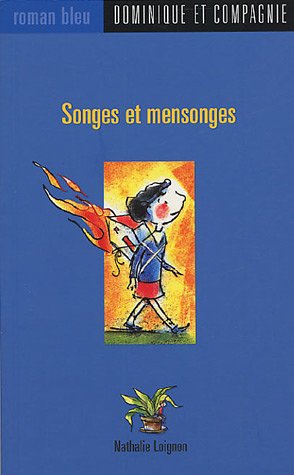 Songes et mensonges