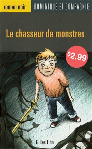 Le chasseur de monstres