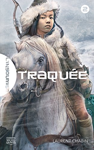 Traquée