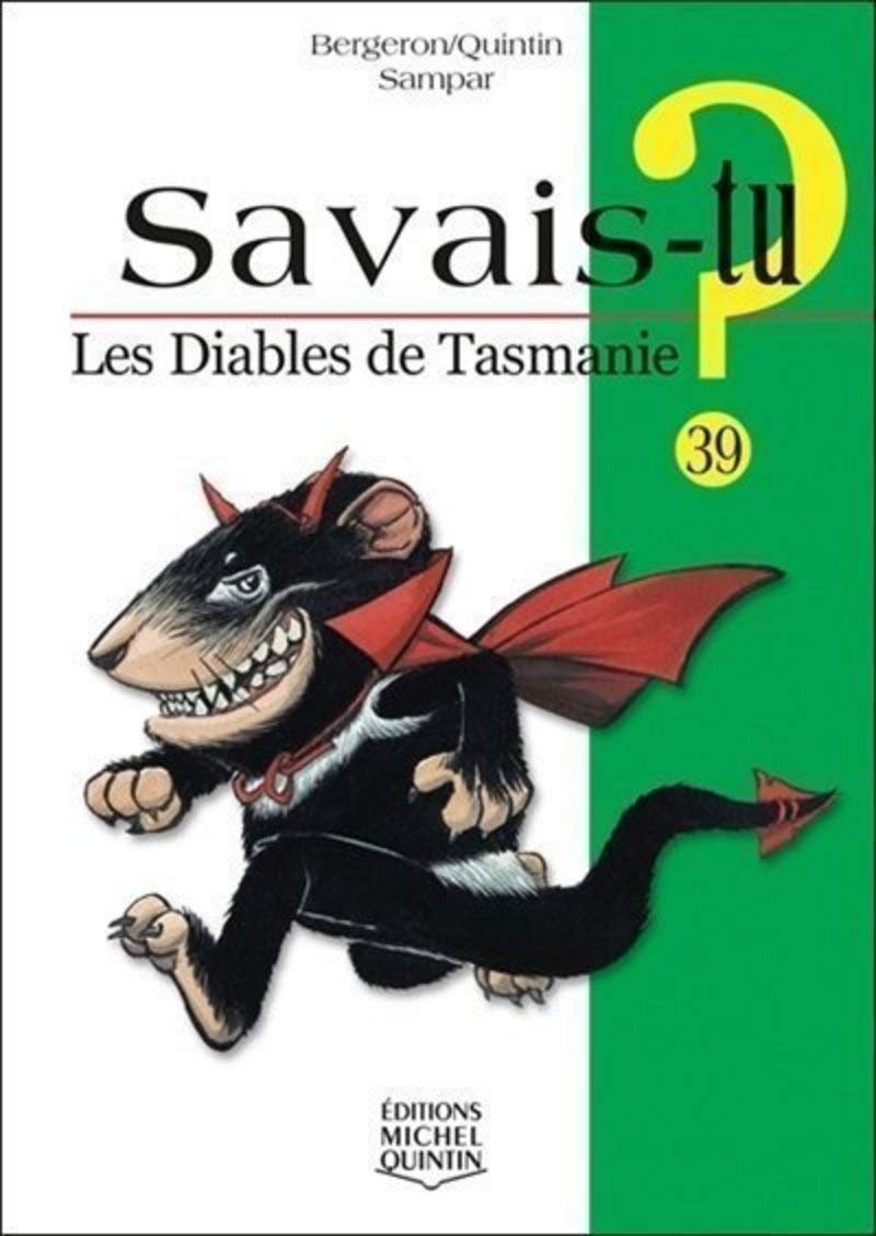 Les diables de Tasmanie