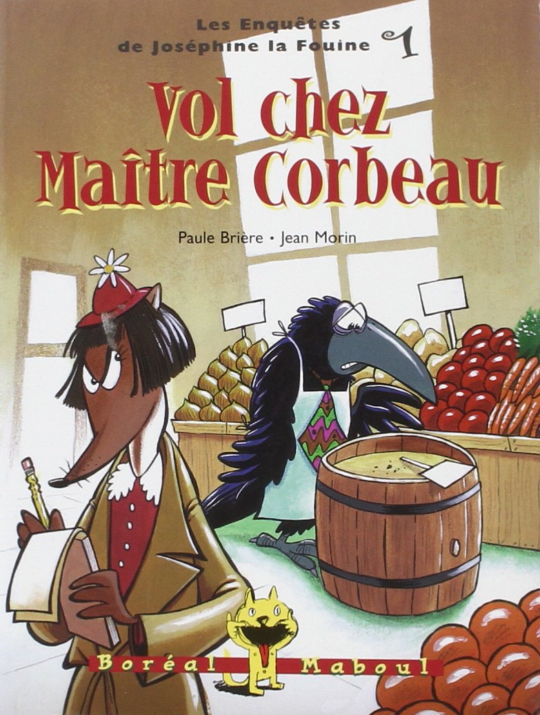 Vol chez maître Corbeau