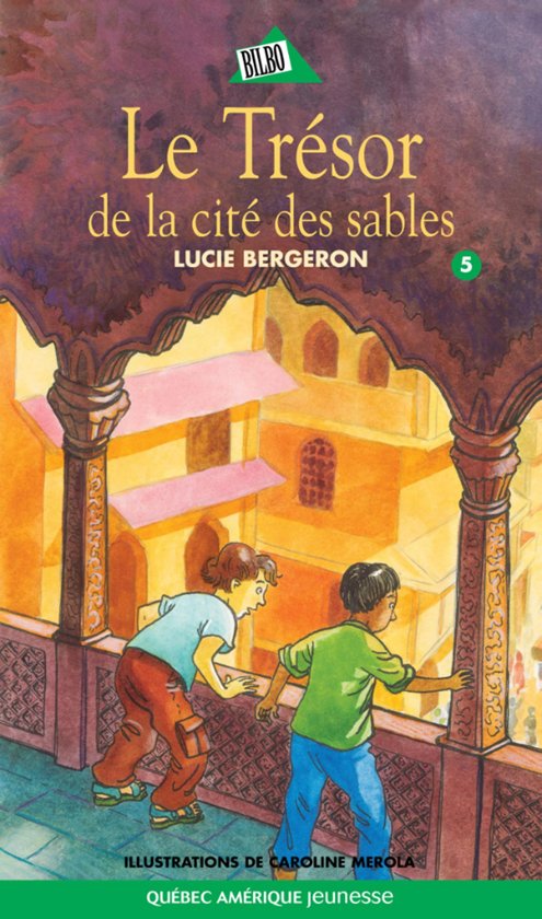 Le trésor de la cité des sables