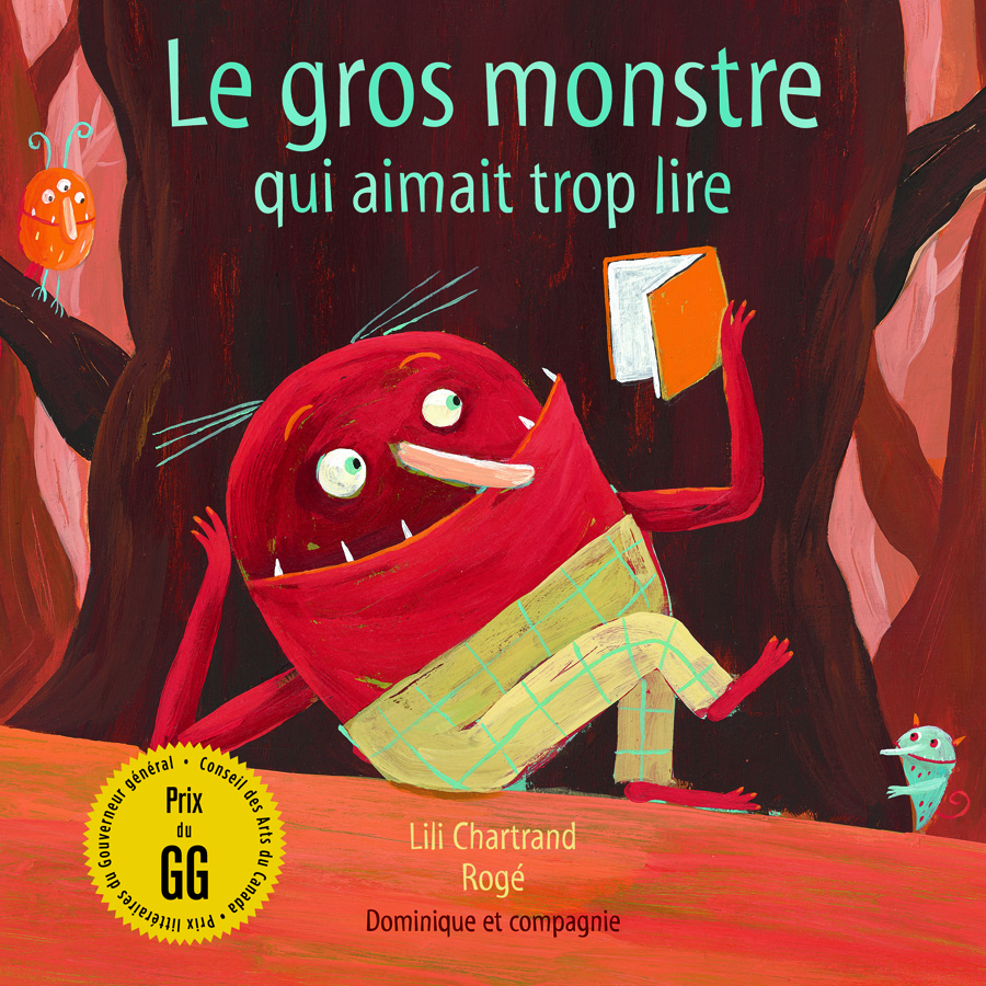 Le gros monstre qui aimait trop lire