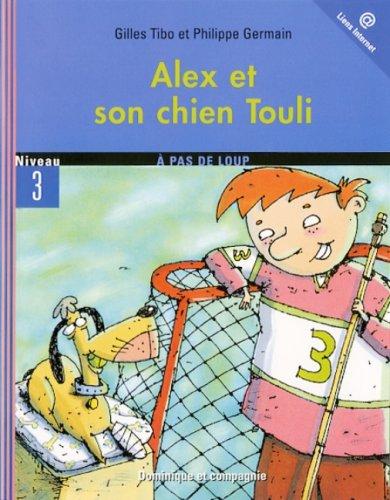 Alex et son chien Touli