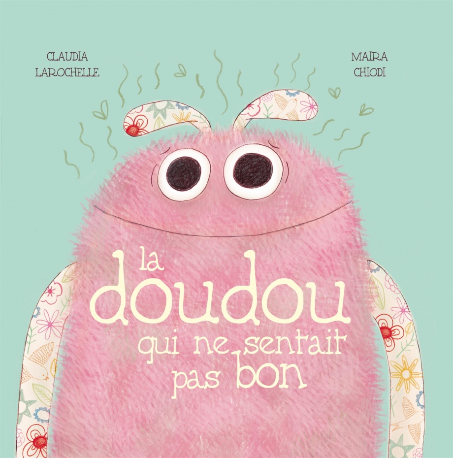 La doudou qui ne sentait pas bon