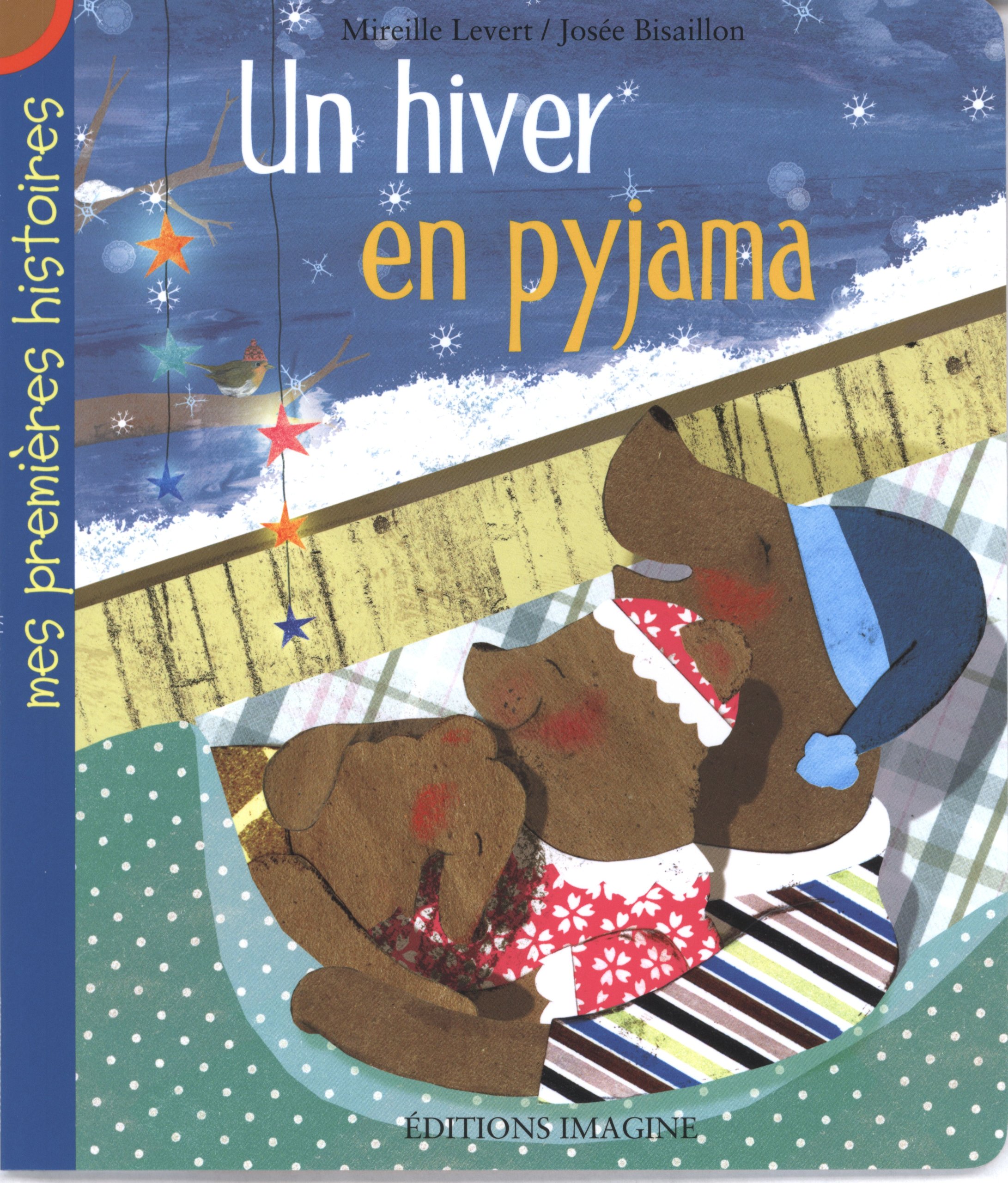 Un hiver en pyjama