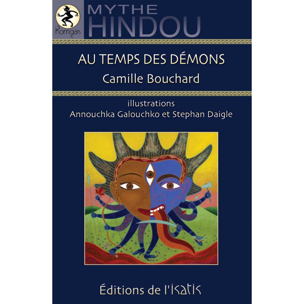 Au temps des démons : mythe hindou