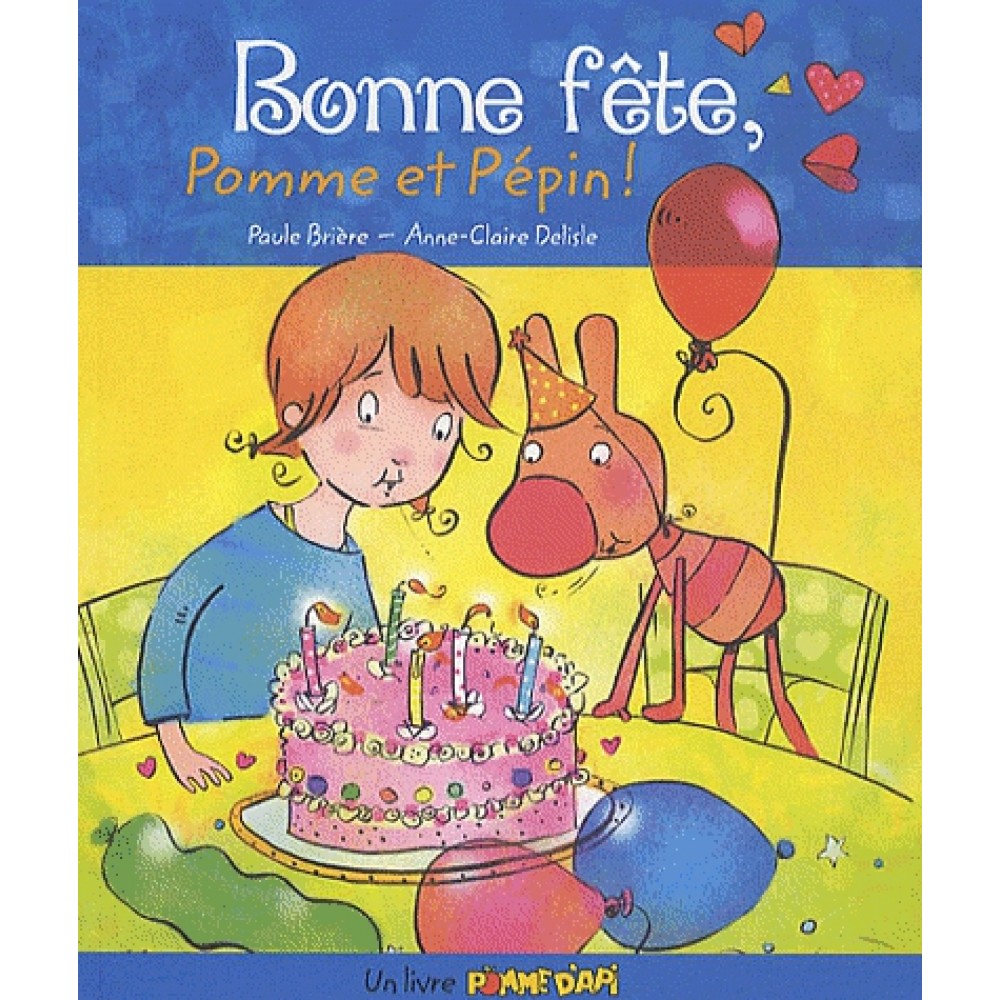 Bonne fête, Pomme et Pépin!