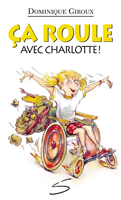 Ça roule avec Charlotte!