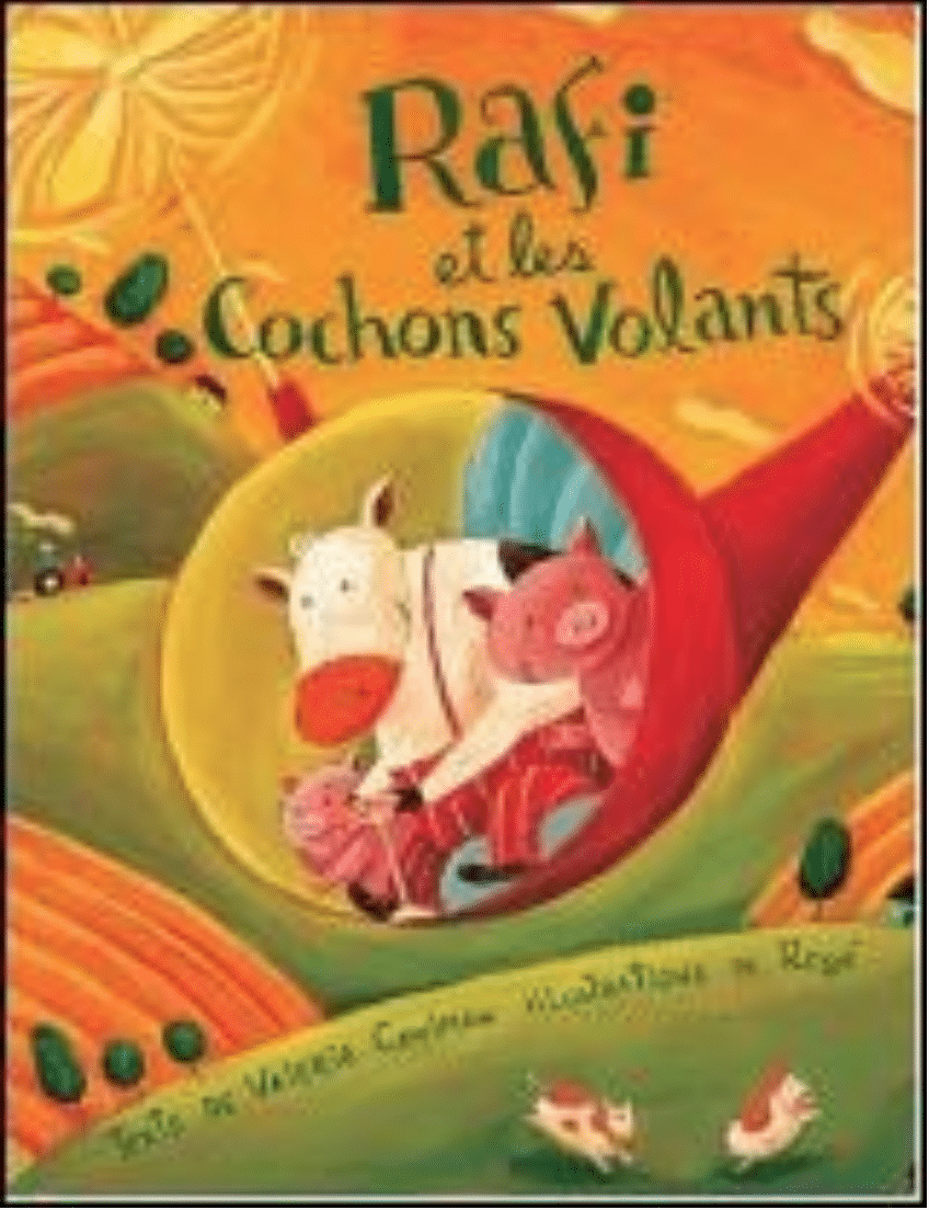 Rafi et les cochons volants