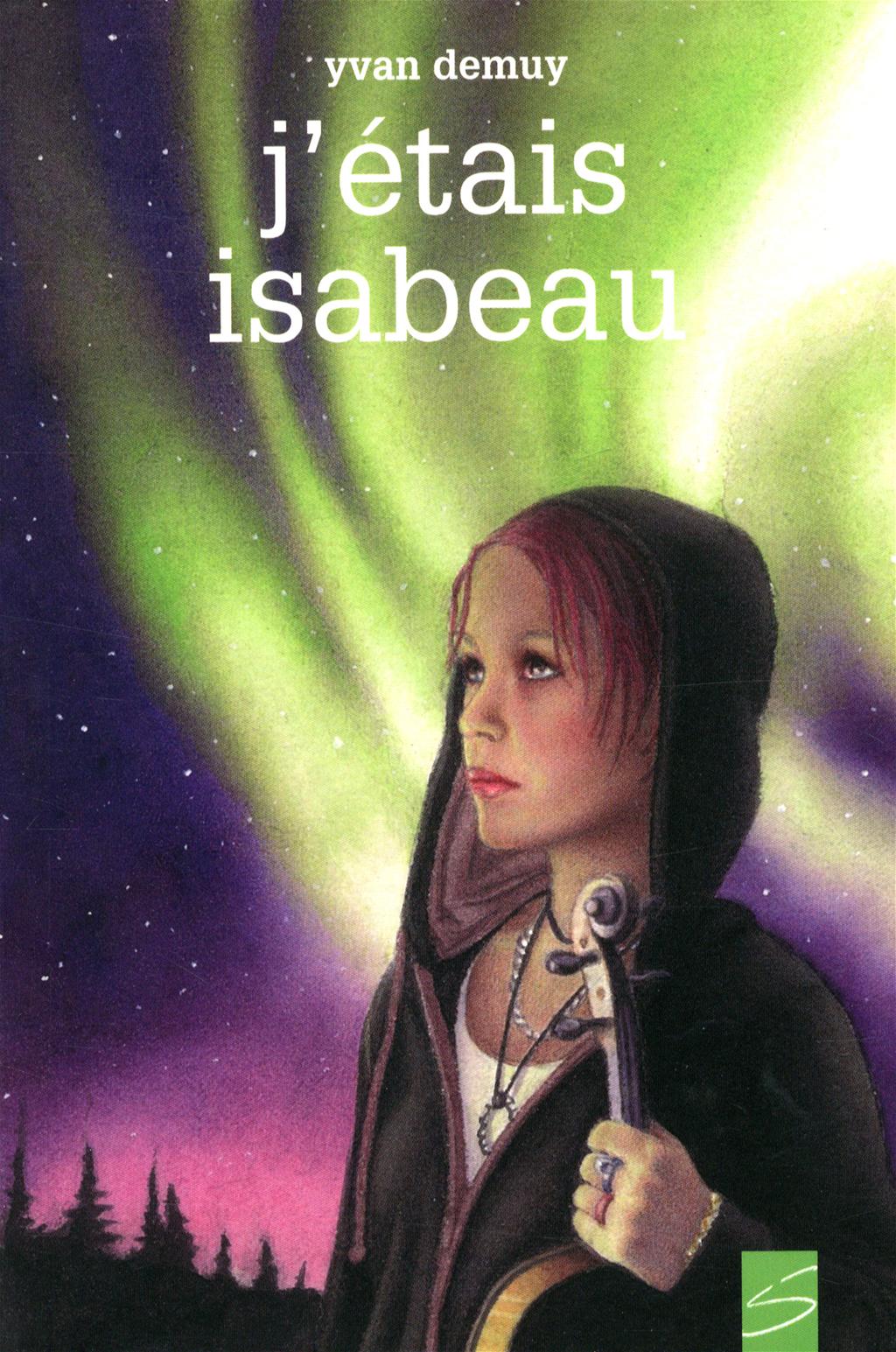 J’étais Isabeau