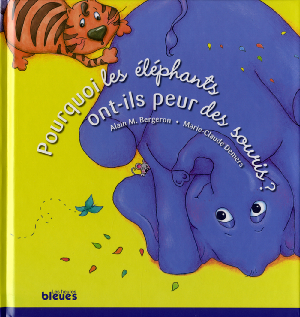 Pourquoi les éléphants ont-ils peur des souris?