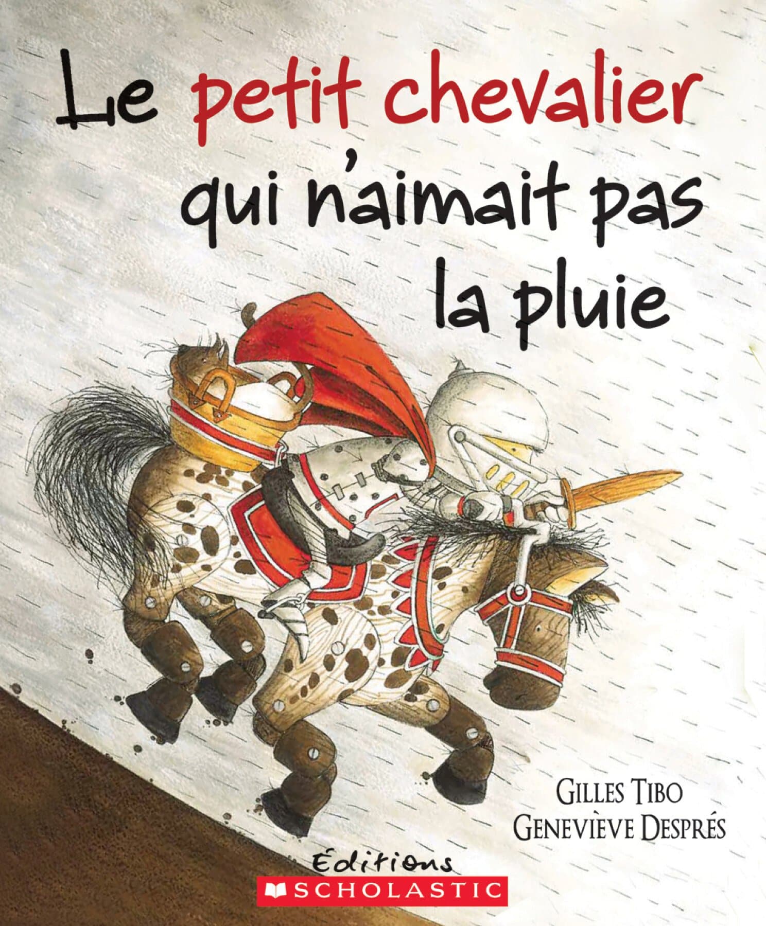 Le petit chevalier qui n’aimait pas la pluie