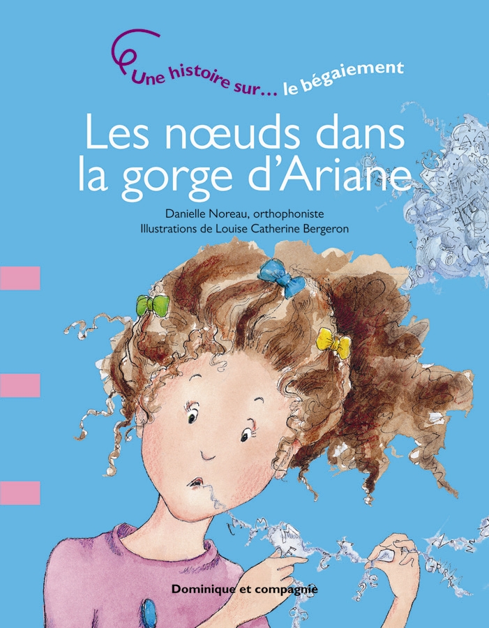 Les noeuds dans la gorge d’Ariane