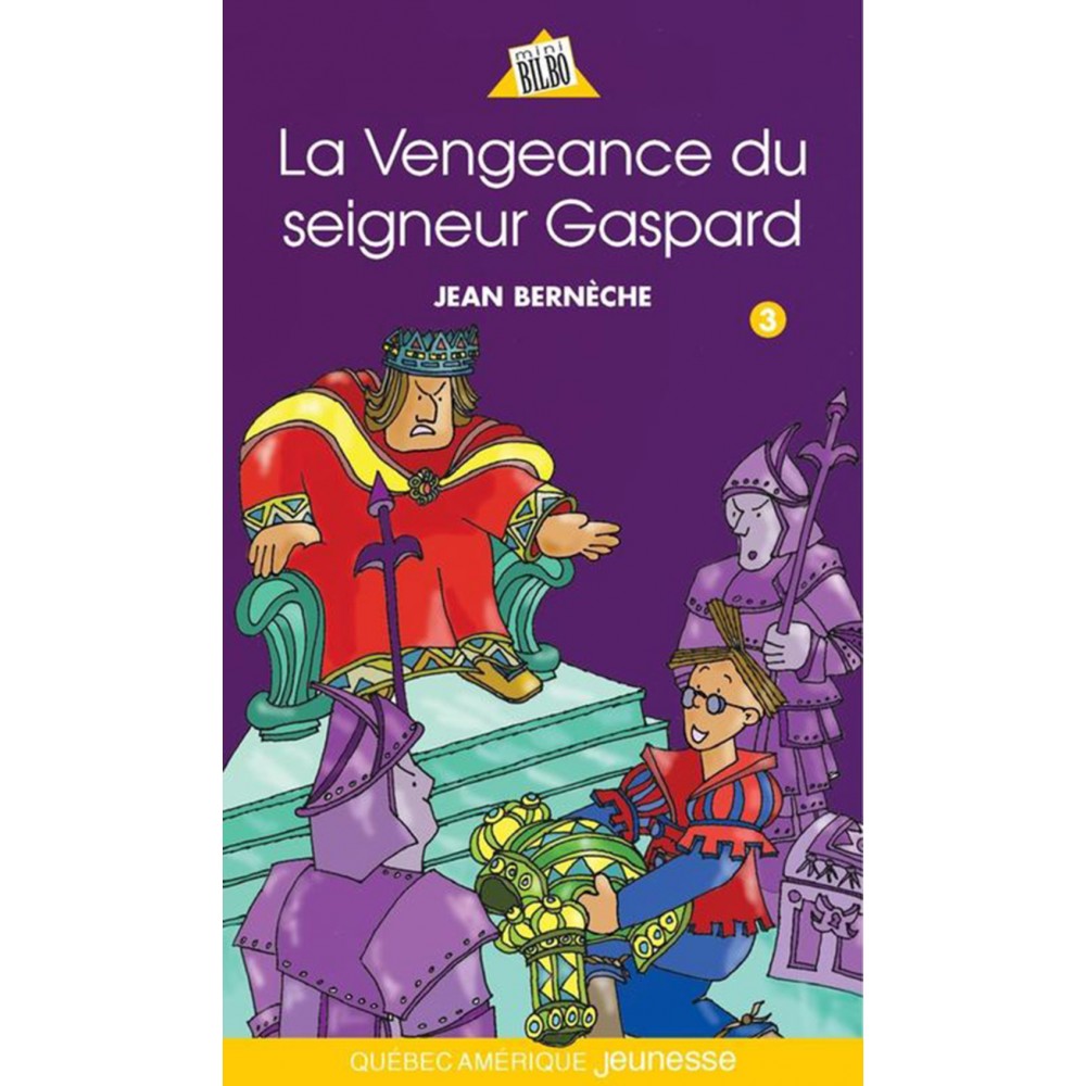 La vengeance du seigneur Gaspard