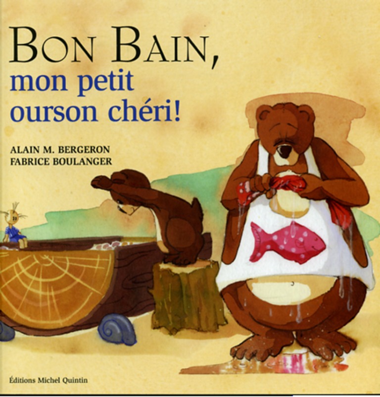 Bon bain, mon petit ourson chéri!