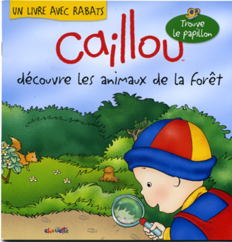 Caillou découvre les animaux de la forêt