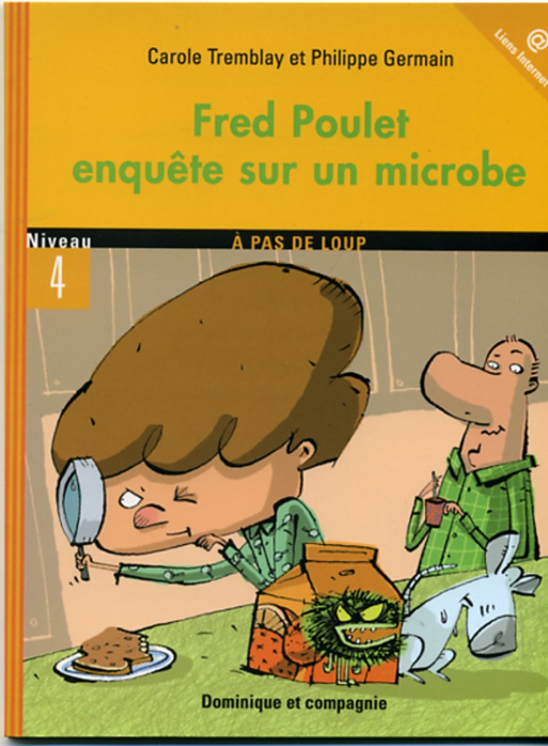 Fred Poulet enquête sur un microbe