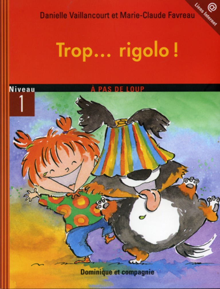 Trop– rigolo!