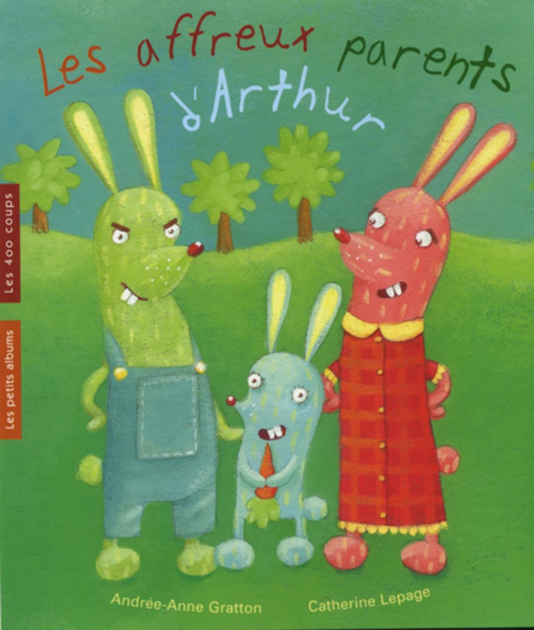 Les affreux parents d’Arthur