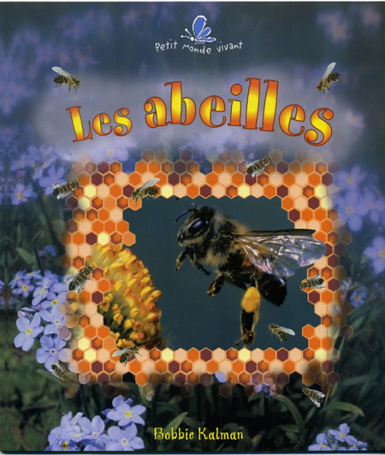 Les abeilles