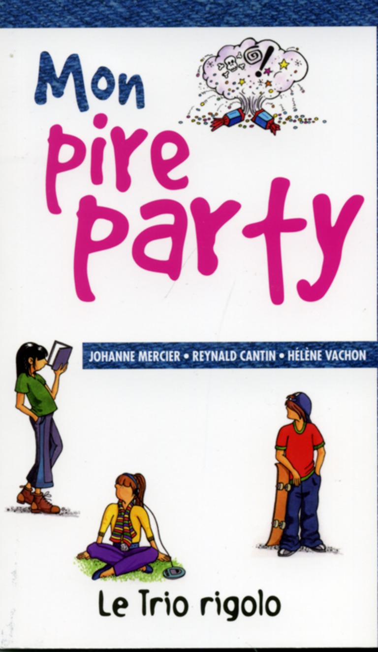 Mon pire party : [nouvelles]