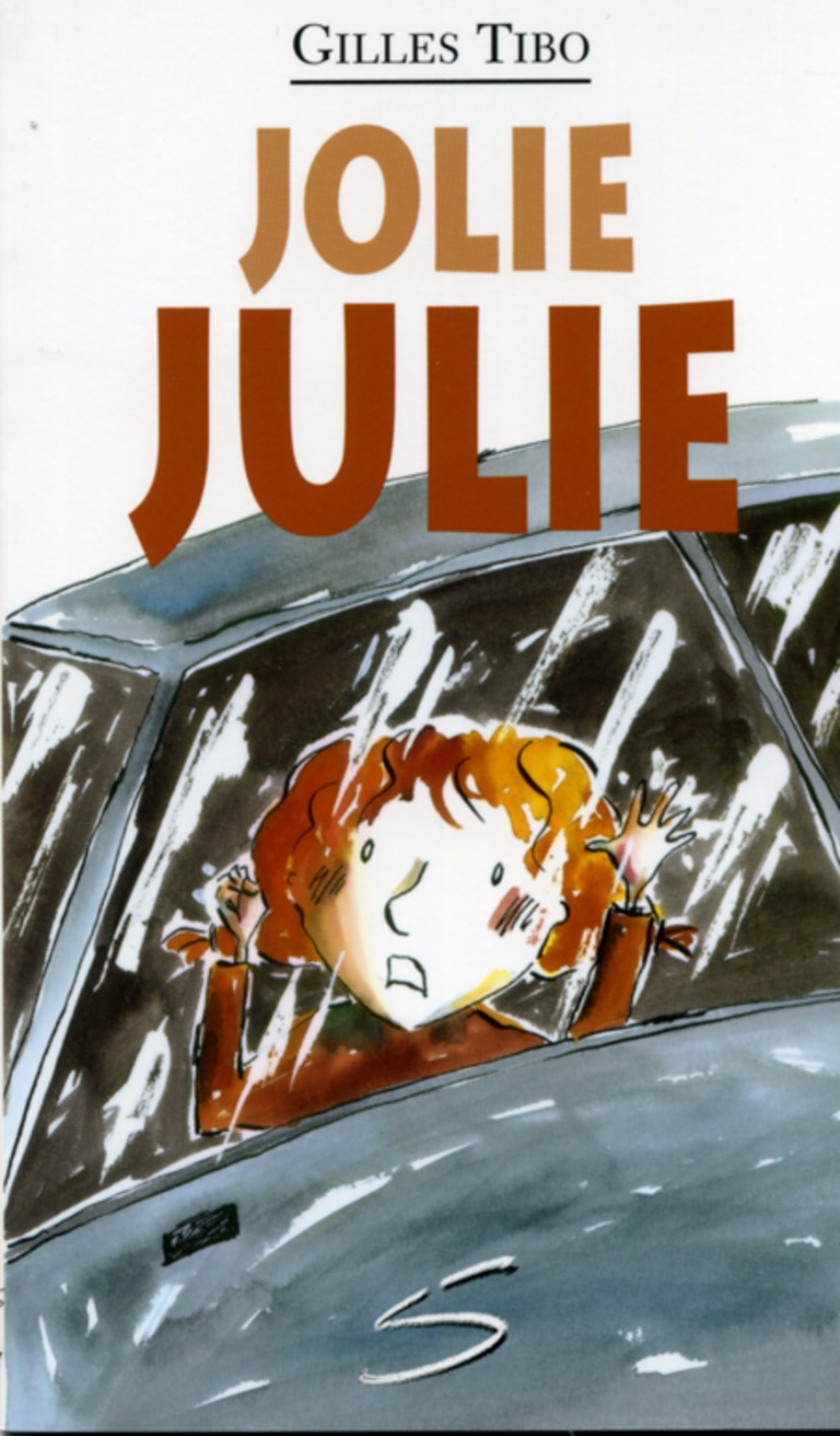 Jolie Julie : un roman