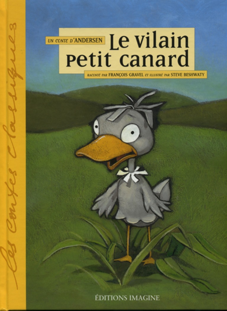 Le vilain petit canard : un conte