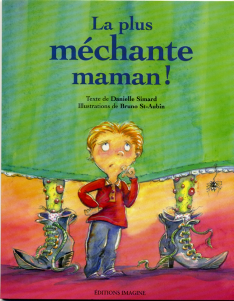 La plus méchante maman!