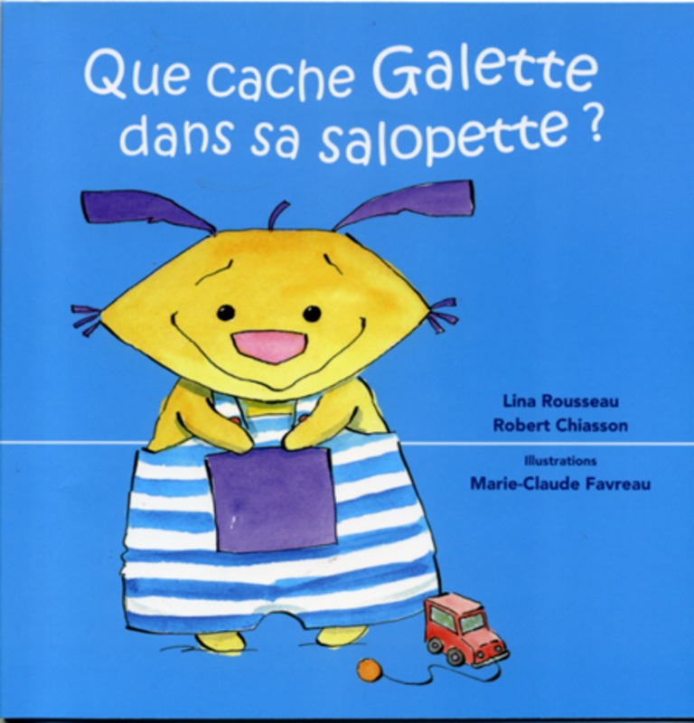 Que cache Galette dans sa salopette?