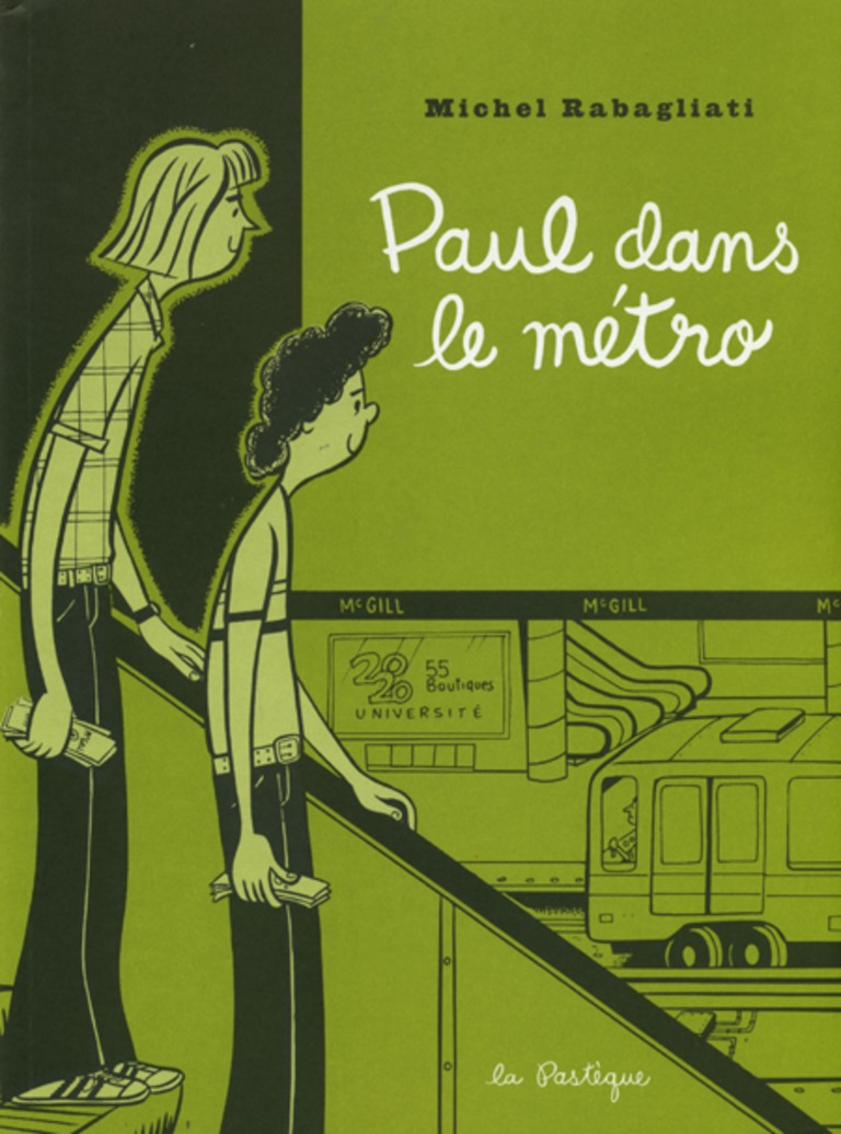 Paul dans le métro et autres histoires courtes