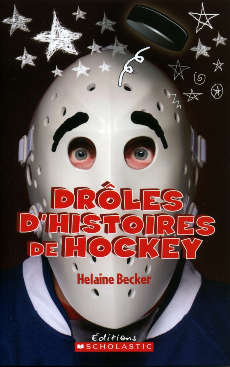 Drôles d’histoires de hockey