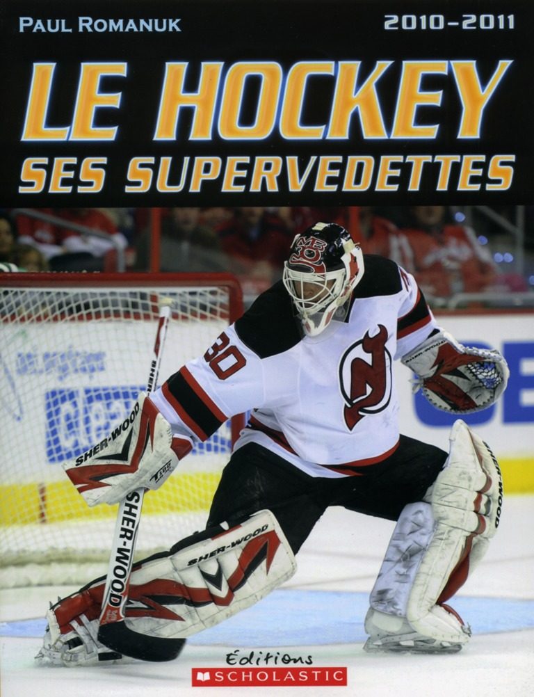 Le Hockey: Ses Supervedettes 2015-2016 (French Edition): 9781443146555:  Romanuk, Paul: Books 