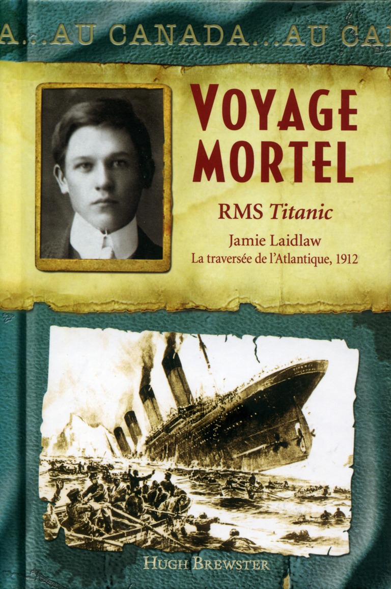 Voyage mortel : RMS Titanic