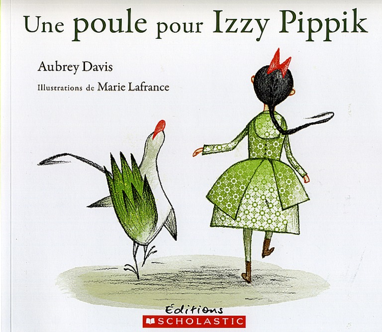 Une poule pour Izzy Pippik