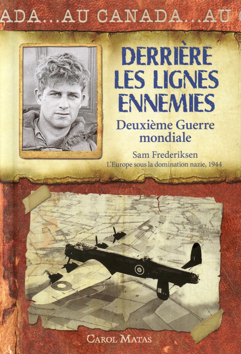 Derrière les lignes ennemies ; deuxième guerre mondiale