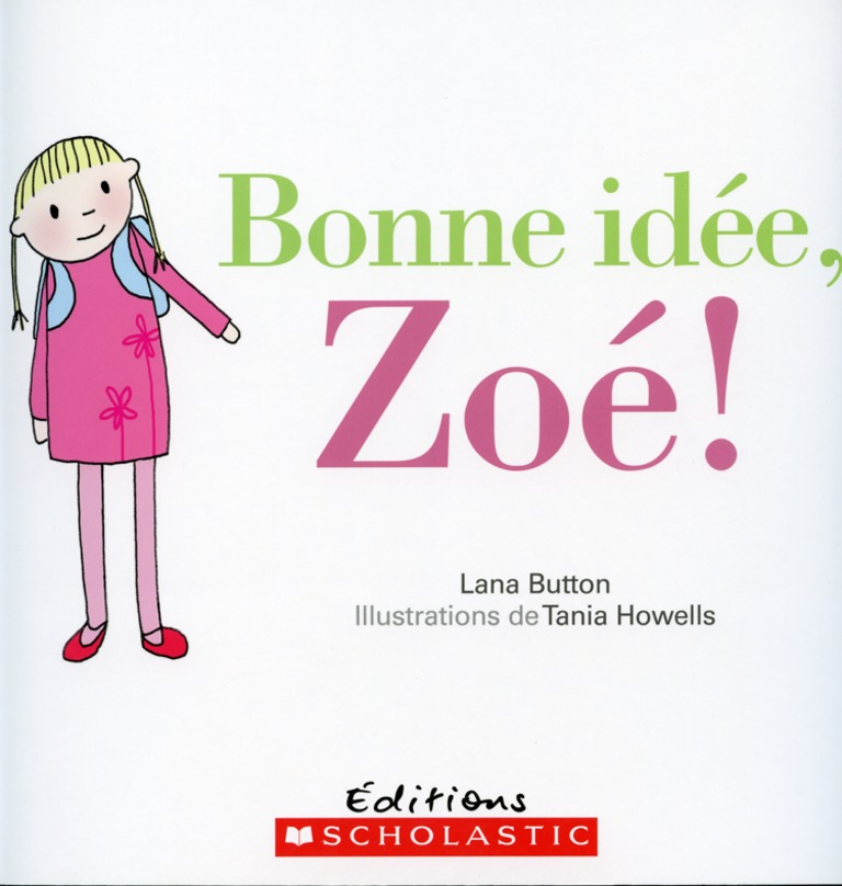 Bonne idée, Zoé!