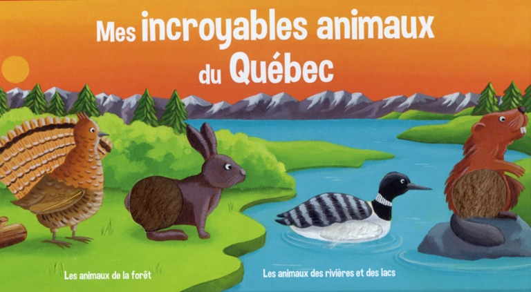 Mes incroyables animaux du Québec