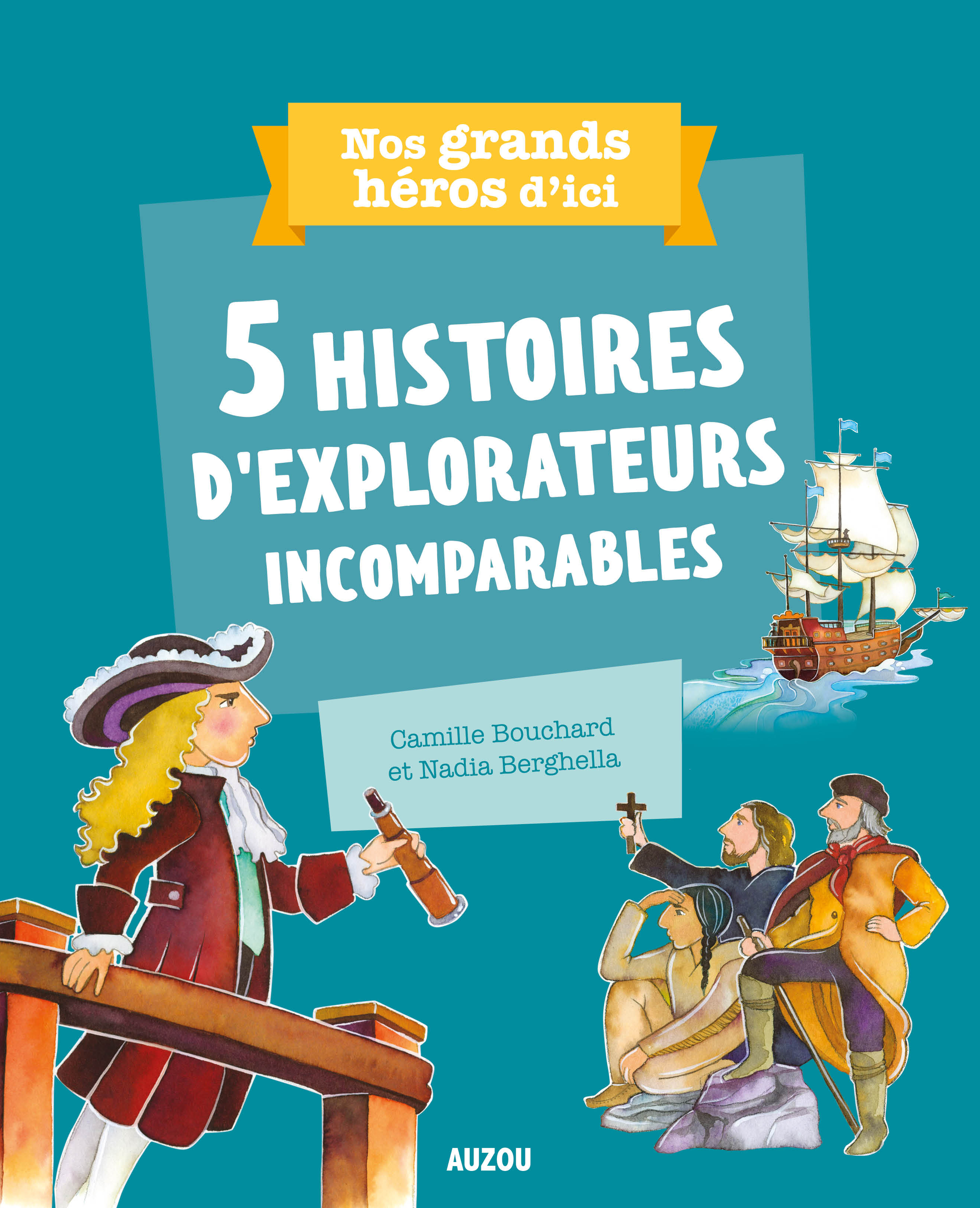 5 histoires d’explorateurs incomparables