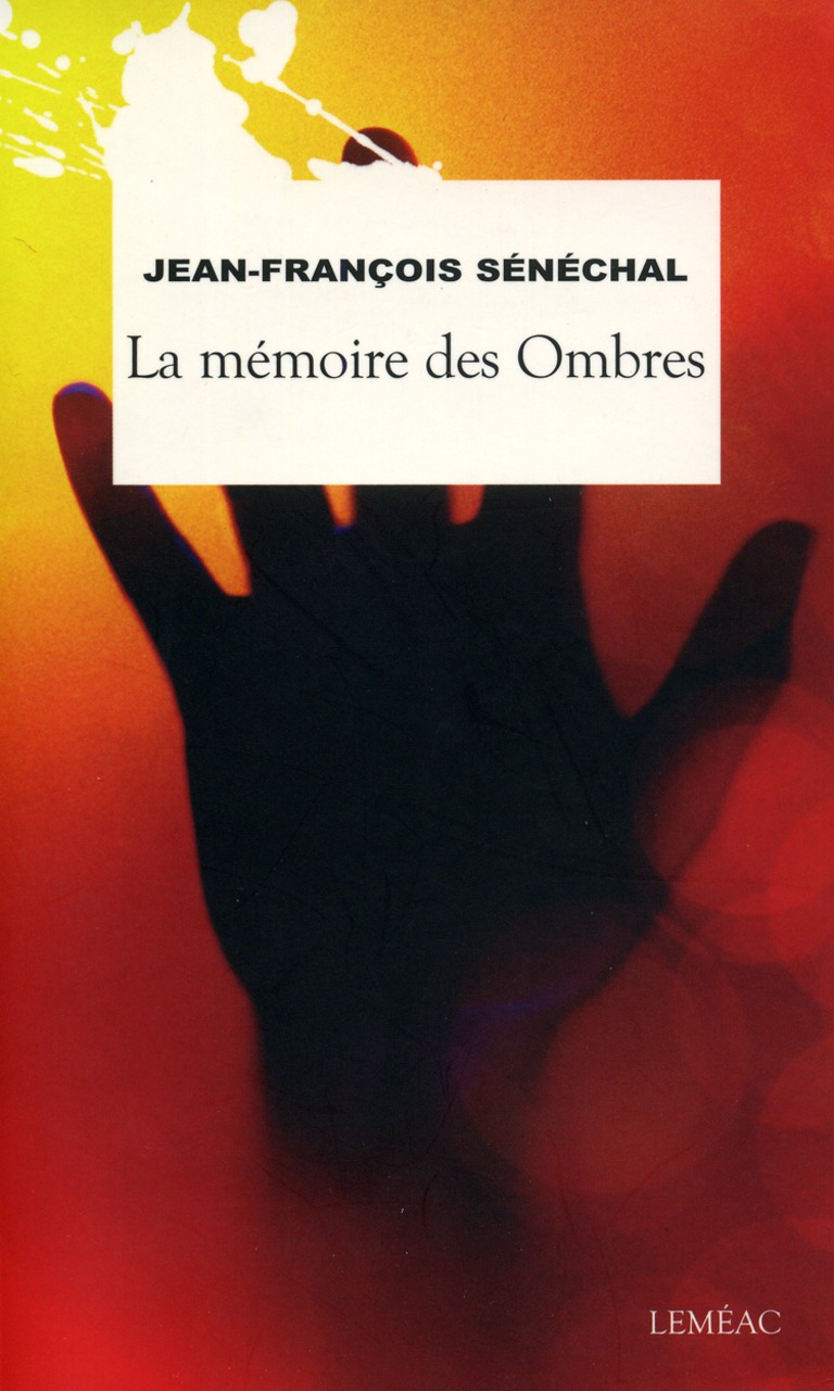 La mémoire des Ombres