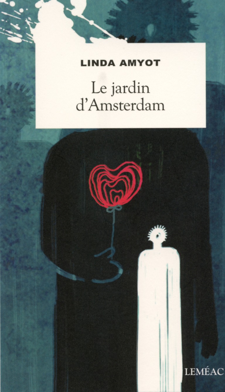 Le jardin d’Amsterdam : roman