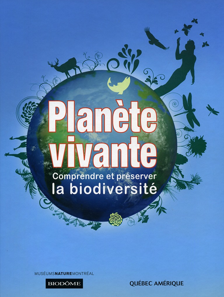 Planète vivante : comprendre et préserver la biodiversité