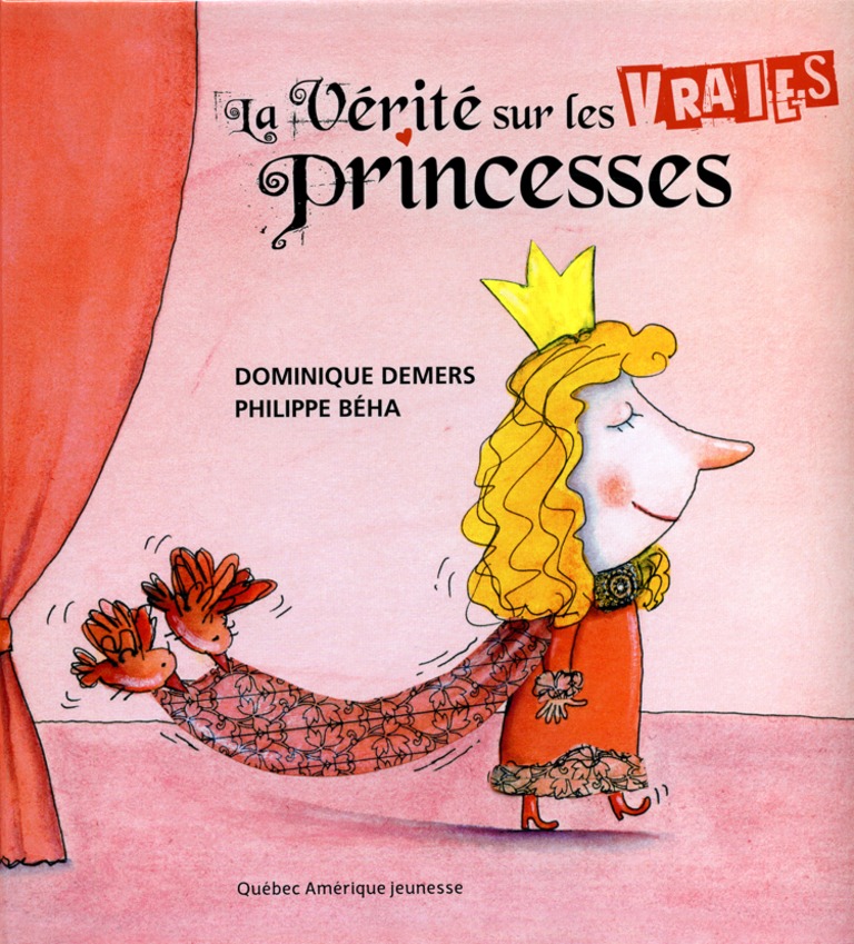 La vérité sur les vraies princesses