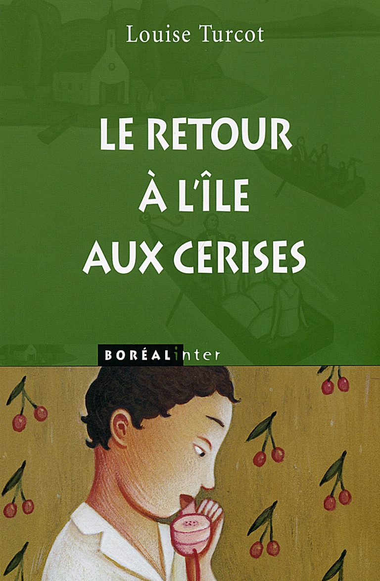 Le retour à l’île aux Cerises