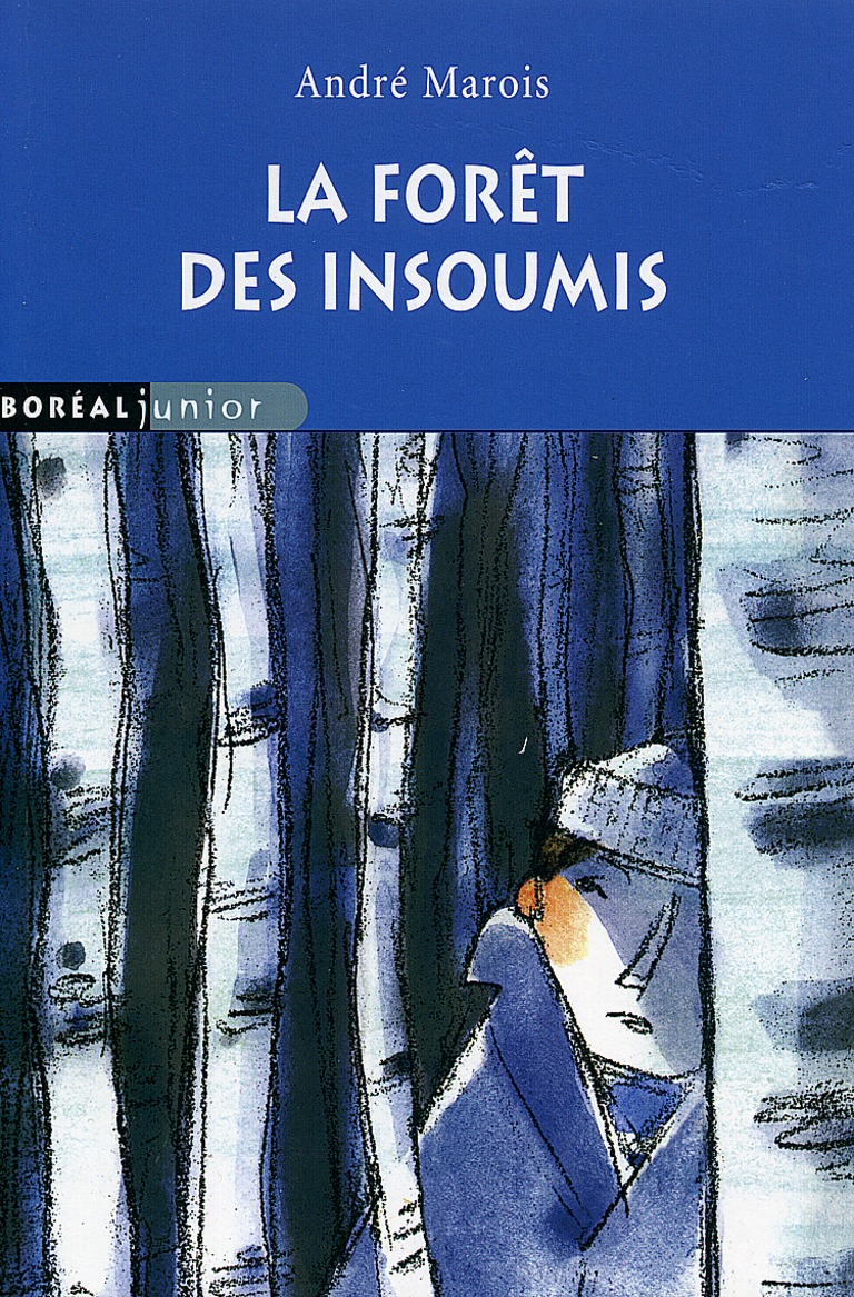 La forêt des insoumis