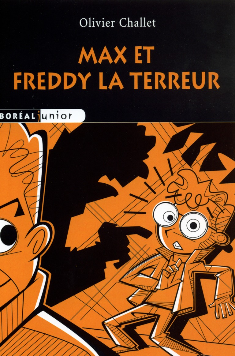 Max et Freddy la terreur