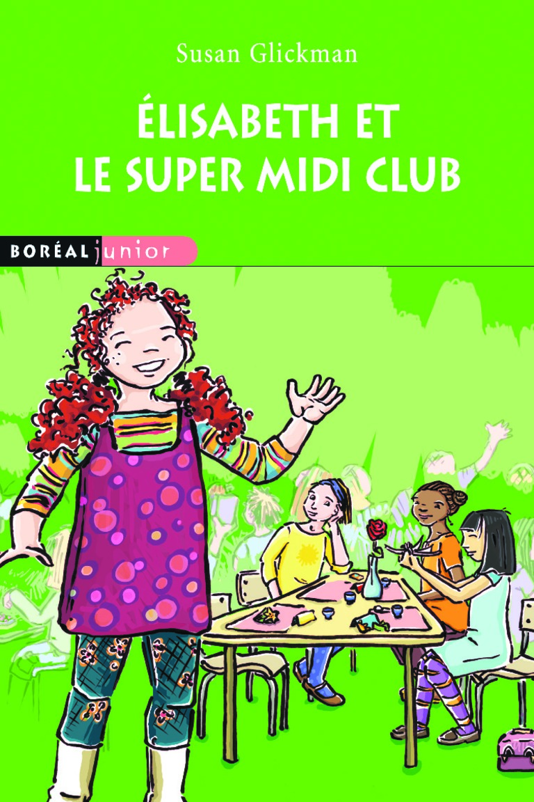 Élisabeth et le super midi club