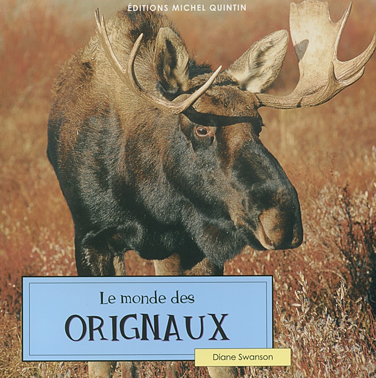 Le monde des orignaux