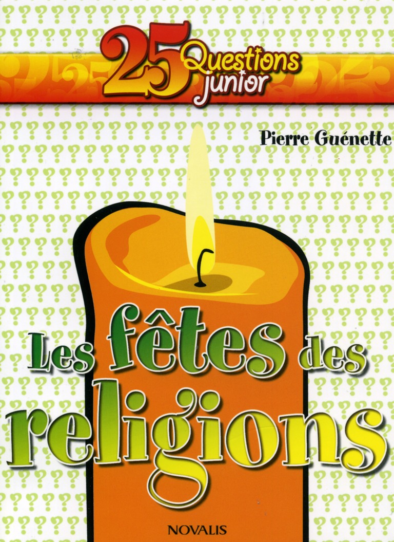 Les fêtes des religions