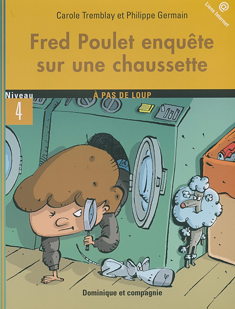 Fred Poulet enquête sur une chaussette